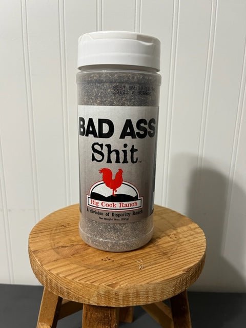 BAD ASS SHIT Seasoning